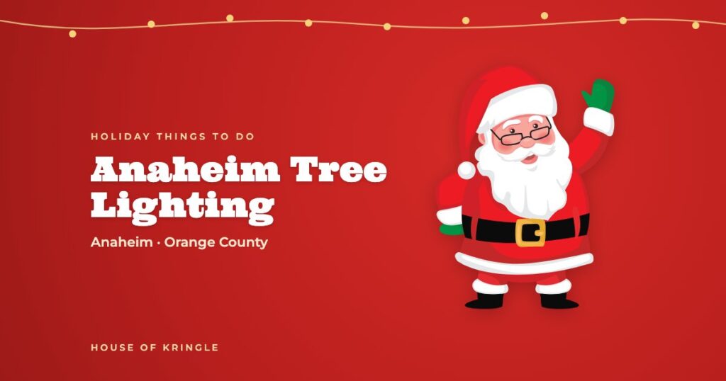 Anaheim Tree Lighting