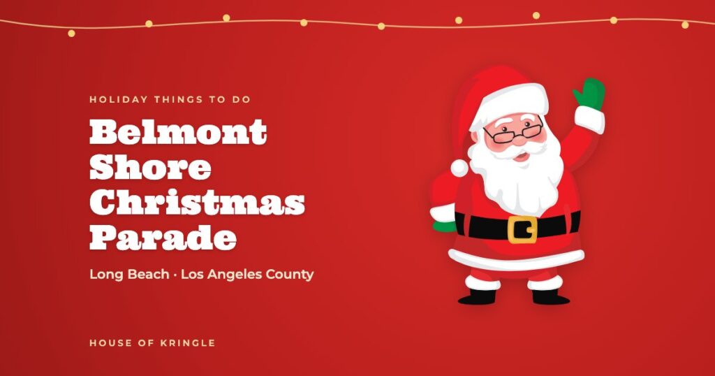 Belmont Shore Christmas Parade