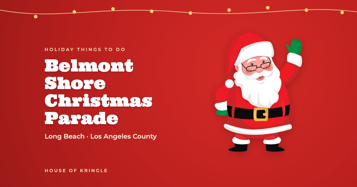 Belmont Shore Christmas Parade