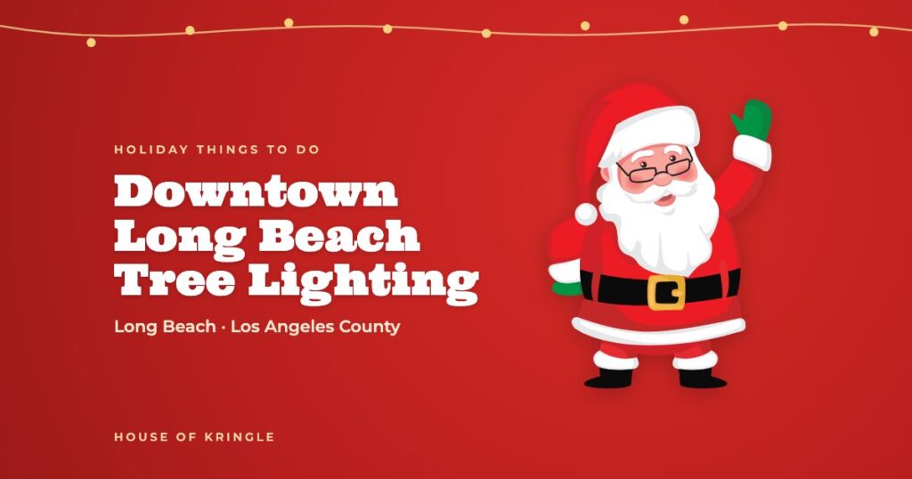 Downtown Long Beach Tree Lighting
