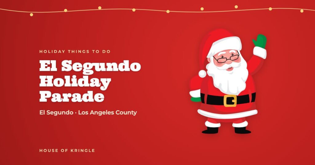 El Segundo Holiday Parade