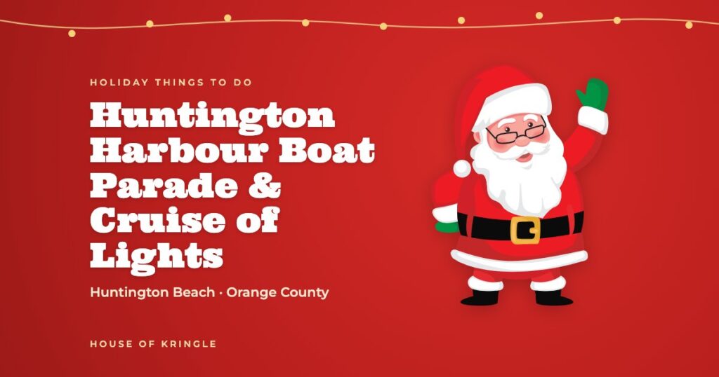 Huntington Harbour Boat Parade & Cruise of Lights