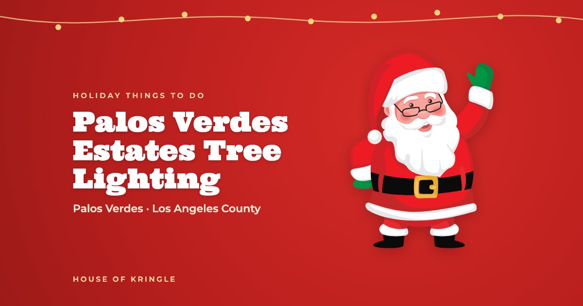 Palos Verdes Estates Tree Lighting
