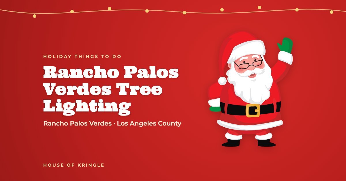 Rancho Palos Verdes Tree Lighting