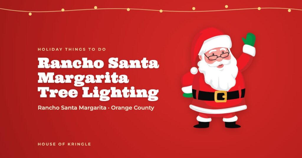 Rancho Santa Margarita Tree Lighting