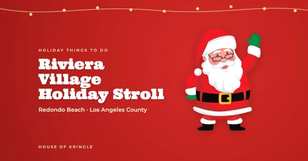 Riviera Village Holiday Stroll