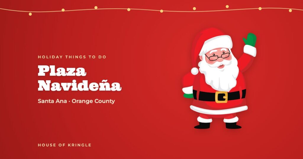 Plaza Navideña, a holiday things-to-do in Santa Ana, Orange County
