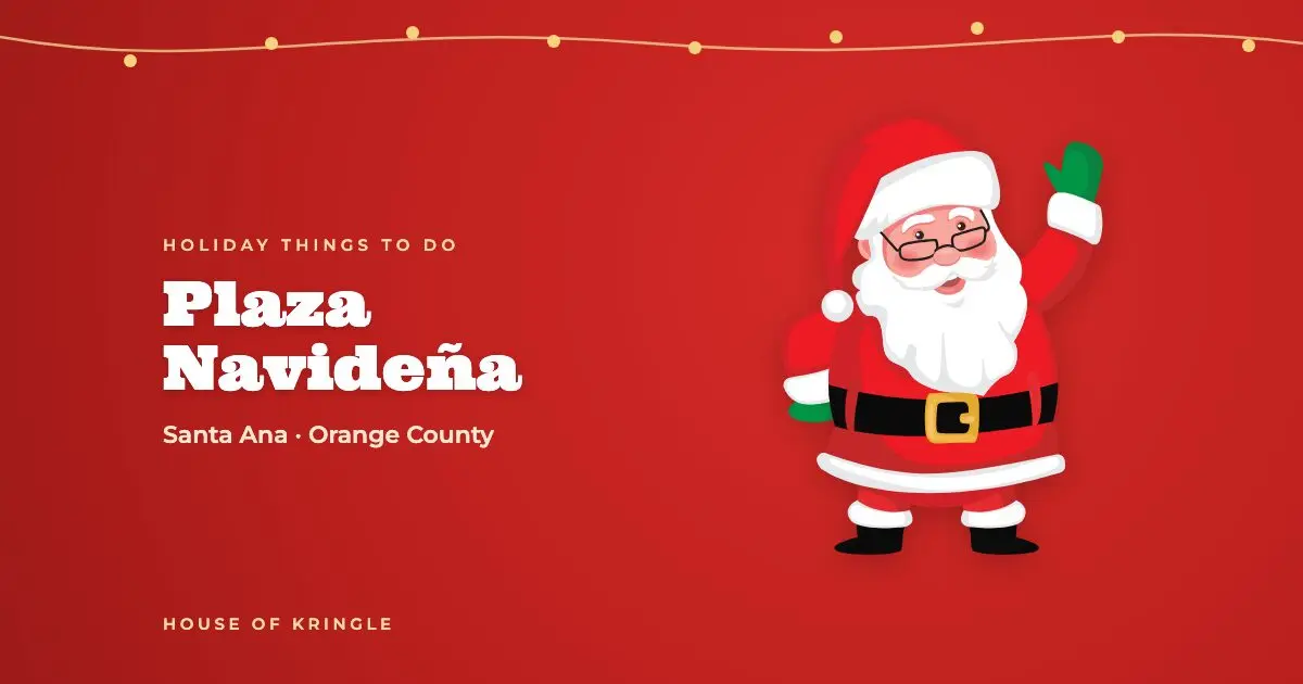Plaza Navideña, a holiday things-to-do in Santa Ana, Orange County