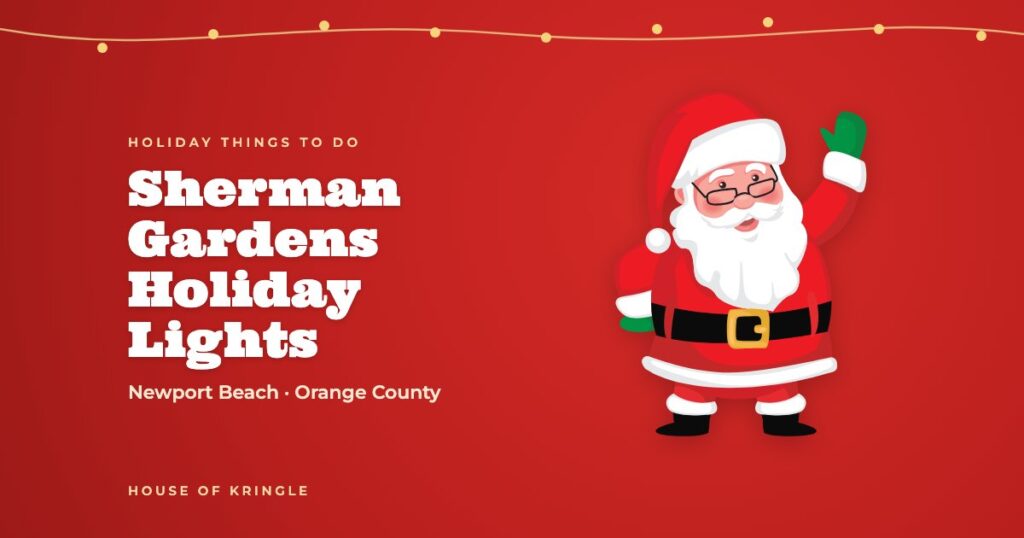 Sherman Gardens Holiday Lights